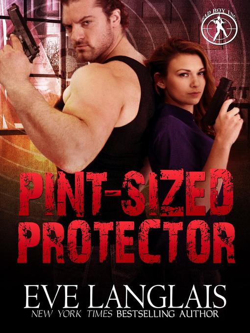 Title details for Pint-Sized Protector by Eve Langlais - Available